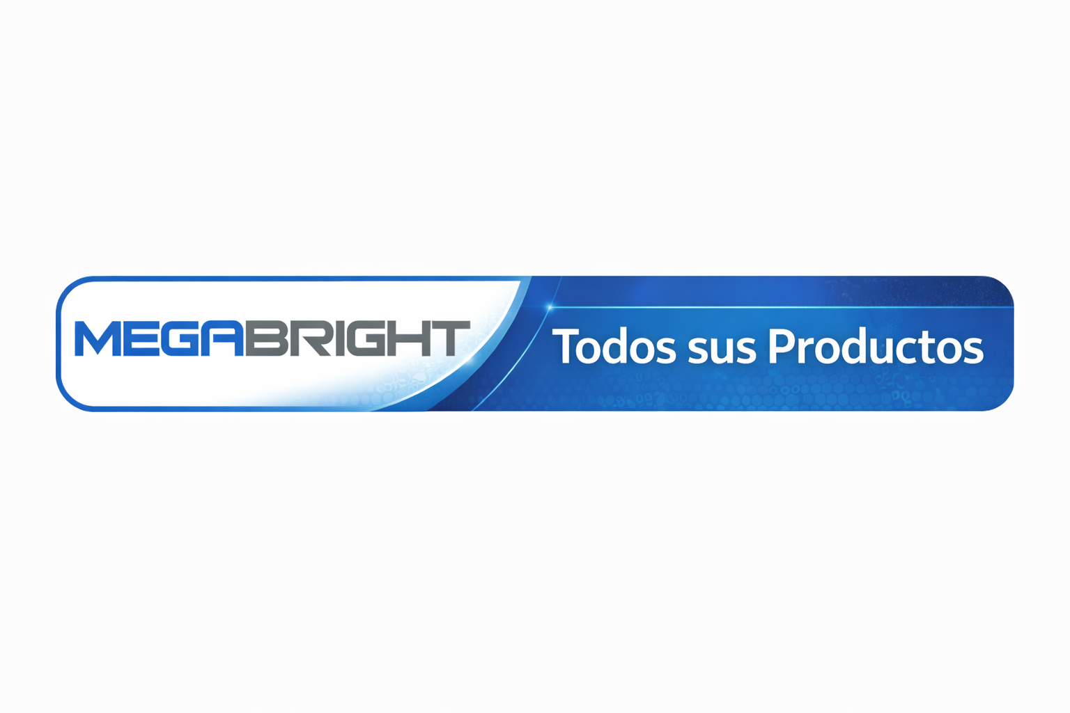 banner megabright y productos disponibles